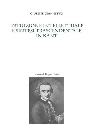 cover image of Intuizione intellettuale e sintesi trascendentale in Kant